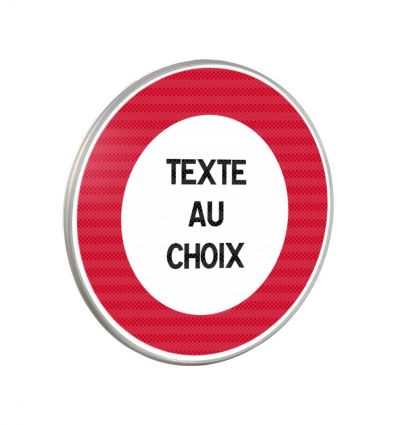 B19 - Panneau autres interdictions à personnaliser