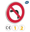 B2a - Panneau interdiction de tourner à gauche à la prochaine intersection