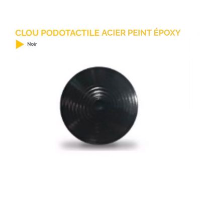 Clou Podotactile Noir