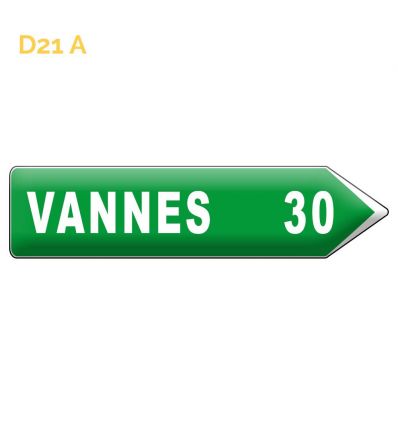 D21A - Panneau de signalisation directionnelle
