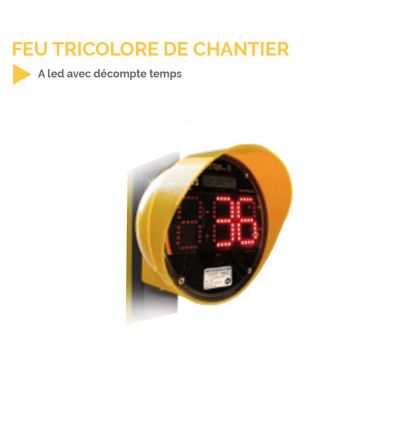Feu de chantier à décompte
