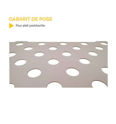 Gabarit de pose pour Clous podotactiles sans perçage