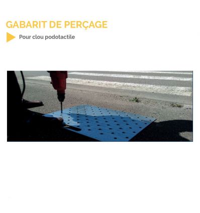 Gabarit de Perçage en acier pour Clous Podotactiles
