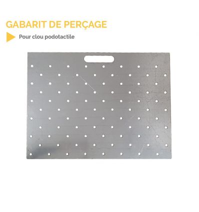 Gabarit de Perçage en acier pour Clous Podotactiles