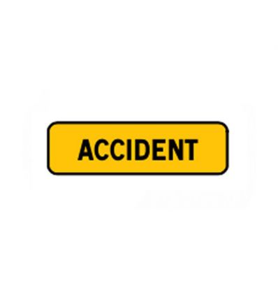 KM9 - Panonceau temporaire mentionnant un accident