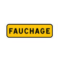 KM9 - Panonceau temporaire mentionnant un fauchage en cours