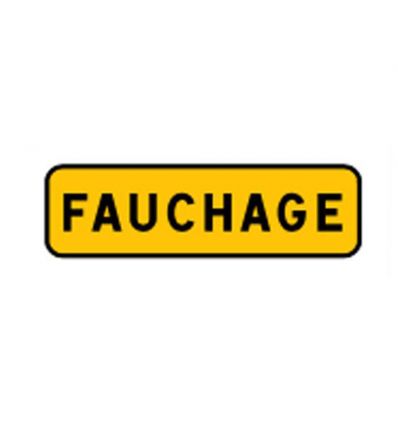 KM9 - Panonceau temporaire mentionnant un fauchage en cours