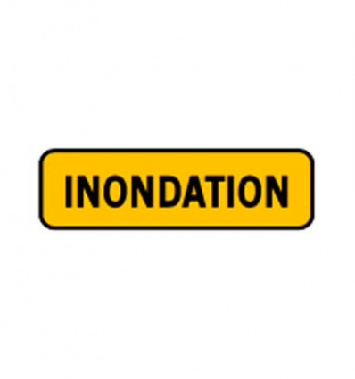 KM9 - Panonceau temporaire mentionnant une inondation