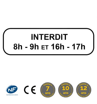 M6f - Panonceau stationnement interdit avec horaires