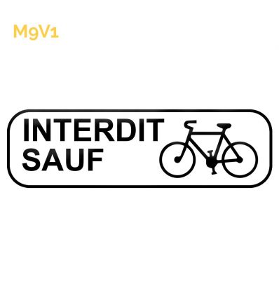 M9v1 - Panonceau interdit sauf cyclistes (vélos)