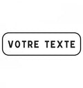 M9z - Panonceau d'indications diverses à personnaliser