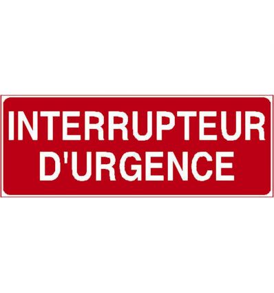 Panneau Arrêt d'urgence
