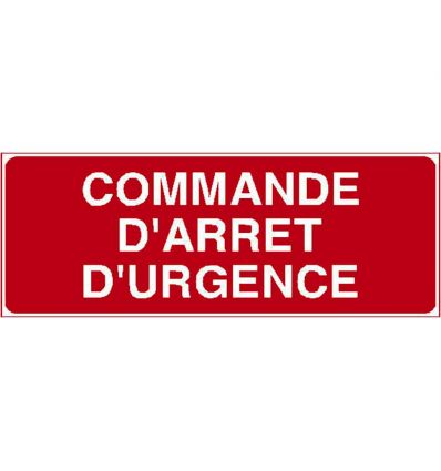 Panneau Arrêt d'urgence