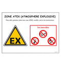 Panneau attention zone ATEX avec consignes de sécurité