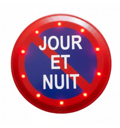 Panneau B6A1 interdit de stationnement lumineux à leds