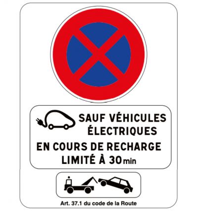 Panneau d'arrêt et stationnement interdits B6D avec mise en fourrière (Art. 37.1)