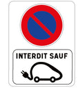 Panneau d'interdiction de stationner B6A1 avec dérogation véhicule électrique