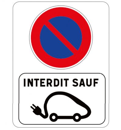 Panneau d'interdiction de stationner B6A1 avec dérogation véhicule électrique