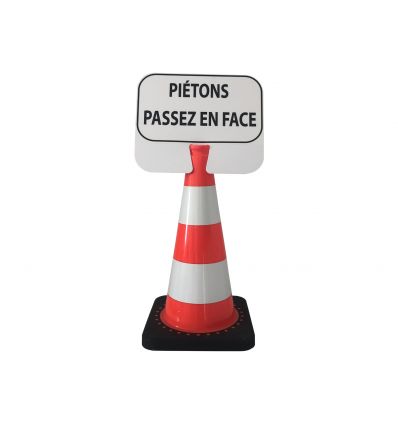 Panneau à clipser sur cône - Piétons Passez en Face