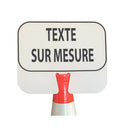 Panneau à clipser sur Cône avec texte personnalisé
