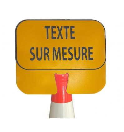 Panneau à clipser sur Cône avec texte personnalisé