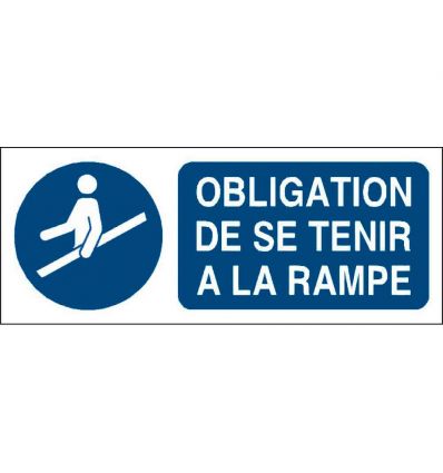 Panneau Obligation de tenir la rampe