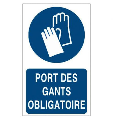 Panneau Port des gants de protection obligatoire