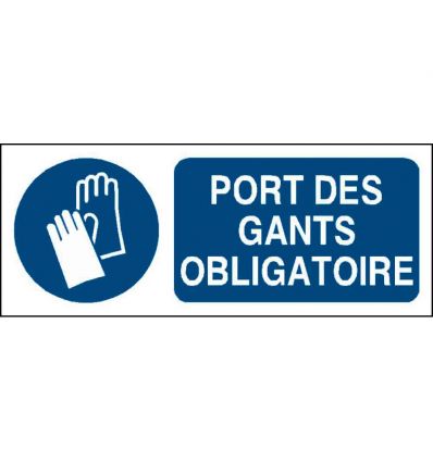Panneau Port des gants de protection obligatoire