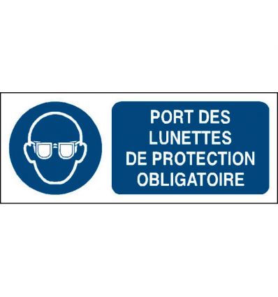 Panneau Port des lunettes de protection obligatoire