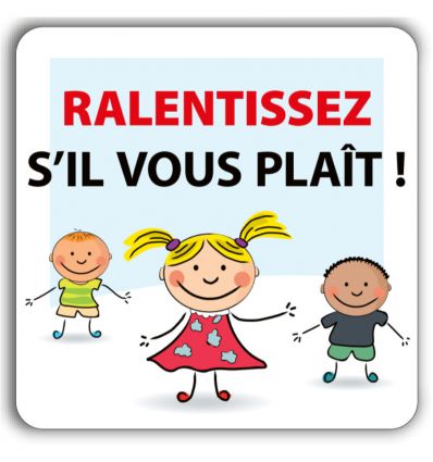 Panneau Prudence École Attention Enfants