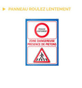 Panneau roulez lentement