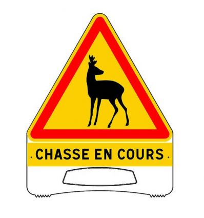 Panneau temporaire Chasse en cours