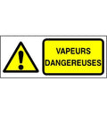 Panneau Vapeurs dangereuses