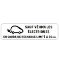 Panonceau de limitation de durée : Recharge électrique limitée à 30 min