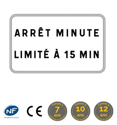 Panonceau M9z : Arrêt Minute Limité à 15 min