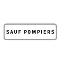 Panonceau M9z : Sauf pompiers