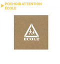 Pochoir attention école
