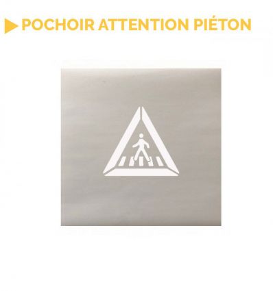 Pochoir Attention passage piéton