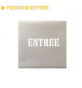 Pochoir entrée