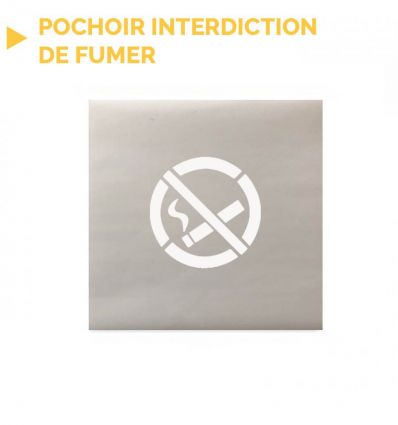Pochoir interdiction de fumer