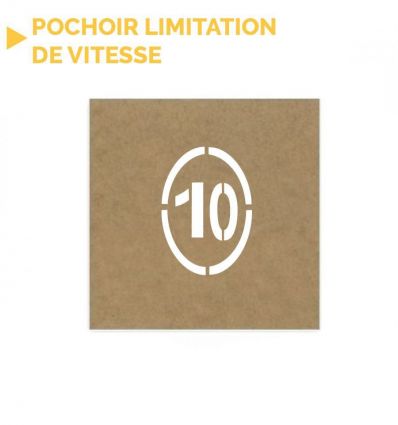 Pochoir limitation de vitesse rond ou ovale 10 km/h