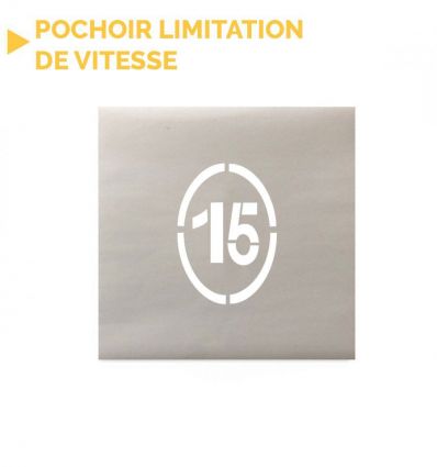 Pochoir limitation de vitesse rond ou ovale 15 km/h