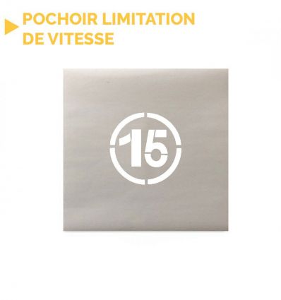 Pochoir limitation de vitesse rond ou ovale 15 km/h