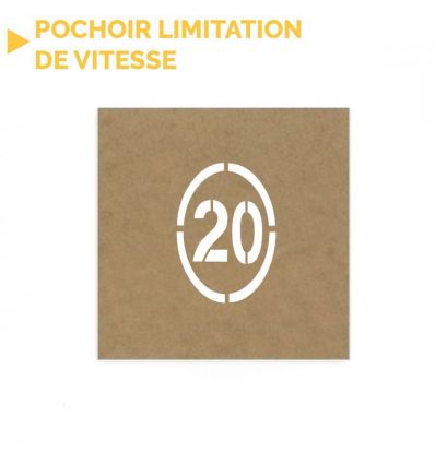 Pochoir limitation de vitesse rond ou ovale 20 km/h