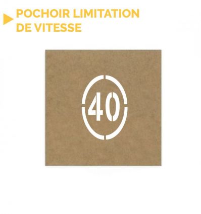 Pochoir limitation de vitesse rond ou ovale 40 km/h