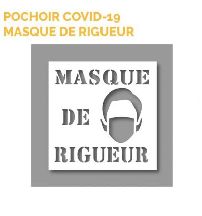 Pochoir : Masque de rigueur