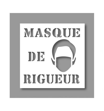 Pochoir : Masque de rigueur