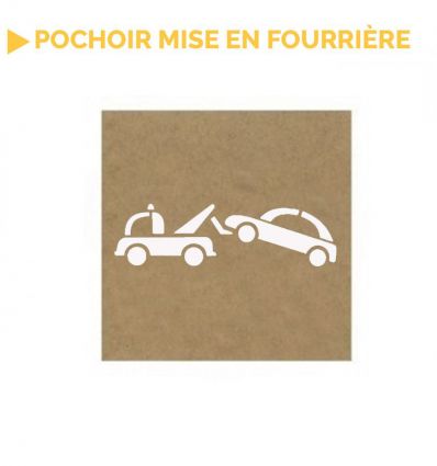 Pochoir Mise en Fourrière