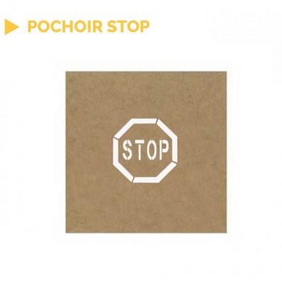 Pochoir Stop