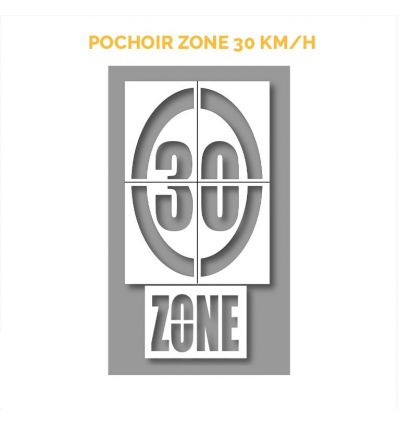 Pochoir Zone 30 km/h